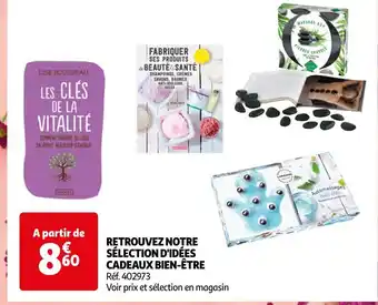 Auchan Retrouvez notre sélection d'idées cadeaux bien-être offre