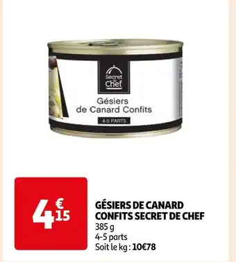 Auchan Secret de chef gésiers de canard confits offre
