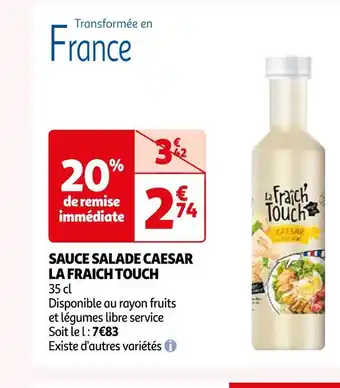 Auchan La fraich touch sauce salade caesar offre
