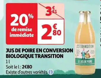 Auchan Biologique transition jus de poire en conversion offre