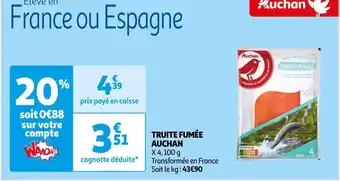 Auchan Auchan truite fumée offre