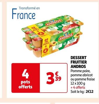 Auchan Andros dessert fruitier offre