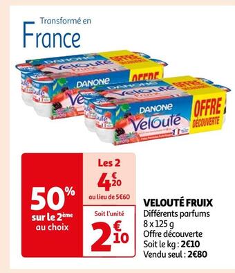Auchan Danone velouté fruix offre