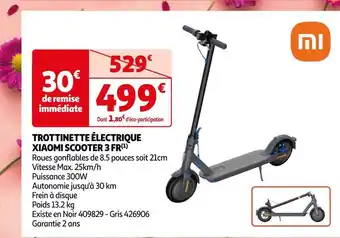 Auchan Xiaomi trottinette électrique scooter 3 fr offre