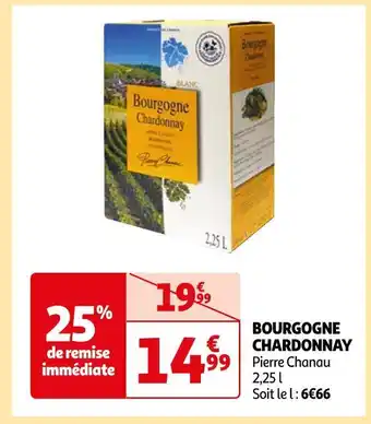 Auchan Pierre chanau bourgogne chardonnay offre