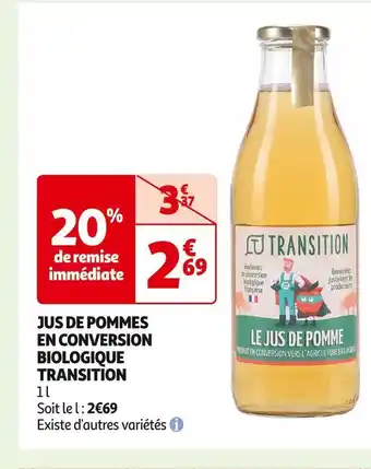 Auchan Supermarché Transition jus de pommes en conversion biologique offre