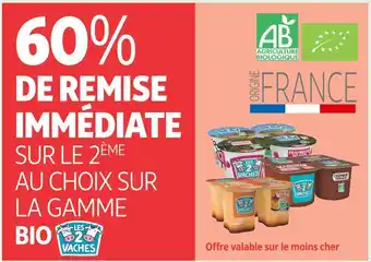 Auchan Supermarché Les 2 vaches 60% de remise immédiate sur le 2ème au choix sur la gamme bio les 2 vaches offre