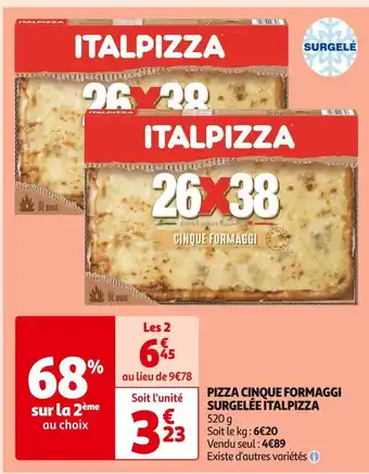 Auchan Supermarché Pizza cinque formaggi surgelée italpizza offre