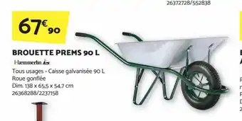 BROUETTE PREMS 90 L