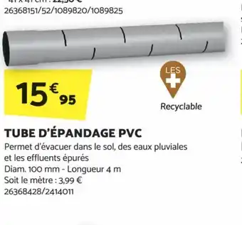 TUBE D'ÉPANDAGE PVC