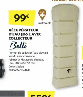 Bricomarché RÉCUPÉRATEUR D'EAU 300 L AVEC COLLECTEUR offre