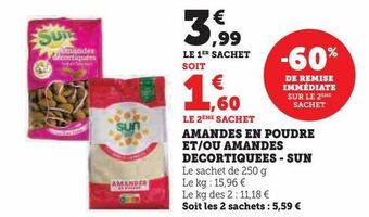 Super U Amandes en poudre et/ou amandes decortiquees-sun offre