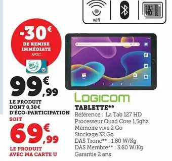 Super U Tablette logicom offre
