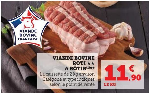 Super U Viande bovine roti a rotir offre