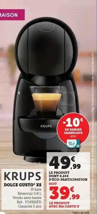 Super U Dolce gusto xs offre