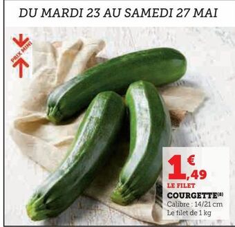 Super U Courgette offre