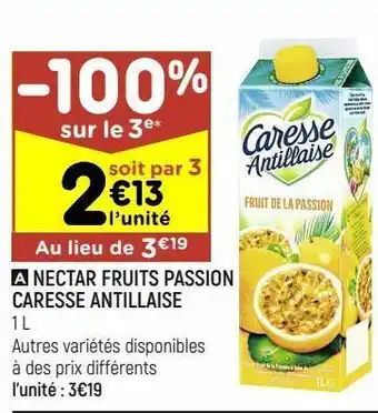 Leader Price Nectar fruits passsion caresse antillaise offre