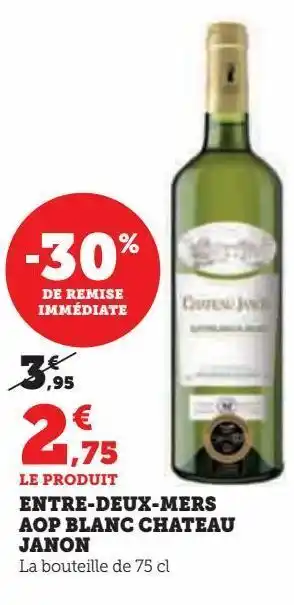 Entre-deux-mers aop blanc chateau janon