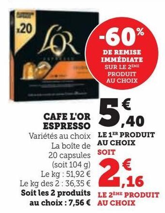 Hyper U Cafe l'or espresso offre