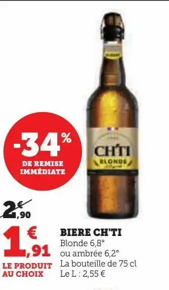 Hyper U Biere ch'ti offre