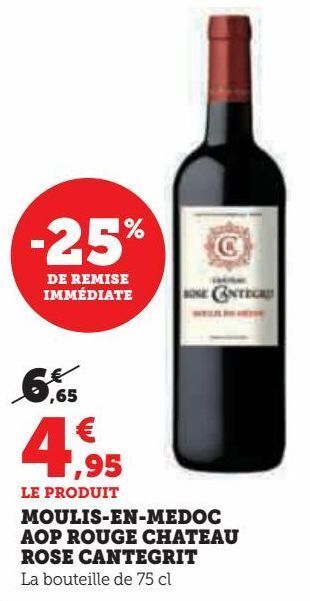 Hyper U Moulis-en-medoc aop rouge chateau rose cantegrit offre