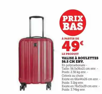 Hyper U Valise à roulettes 56.5 cm env. offre