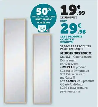 Hyper U Miroir 30x120cm offre