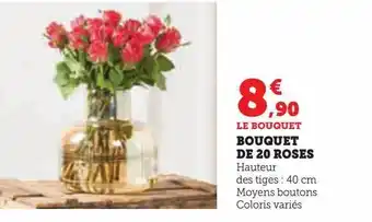 Hyper U Bouquet de 20 roses offre