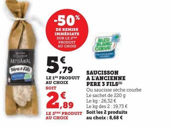 Hyper U Saucisson a l'ancienne pere 3 fils offre