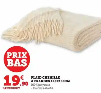Hyper U Plaid chenille a franges 120x150cm offre