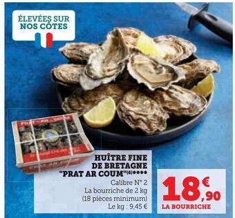 Hyper U Huître fine de bretagne ¨prat ar coum¨ offre