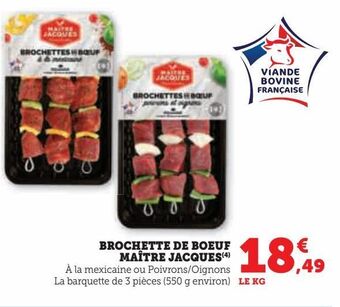 Hyper U Brochette de boeuf maître jacques offre