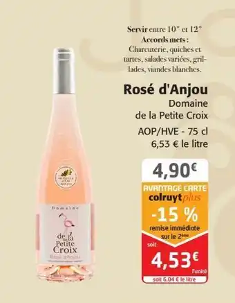 Colruyt Rosé d'anjou domaine de la petite croix offre
