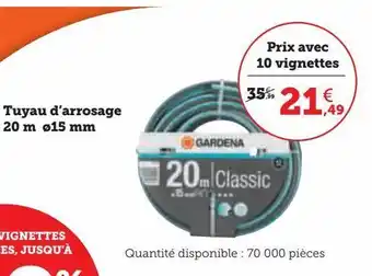 Hyper U Tuyau d’arrosage 20 m ø15 mm offre