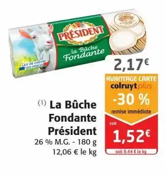 Colruyt La bûche fondante président offre