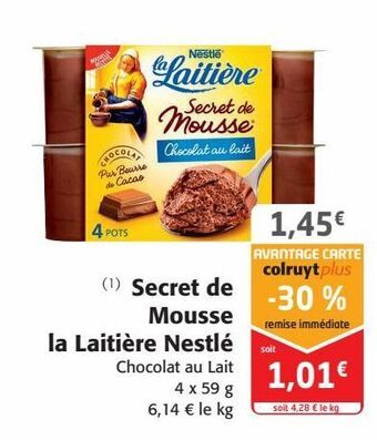 Colruyt Secret de mousse la laitière nestlé offre