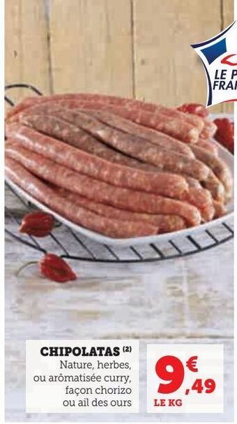 Hyper U Chipolatas offre