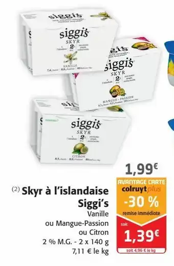Colruyt Skyr à l’islandaise siggi’s offre