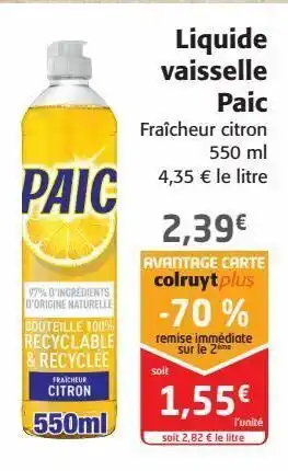 Colruyt Liquide vaisselle paic offre