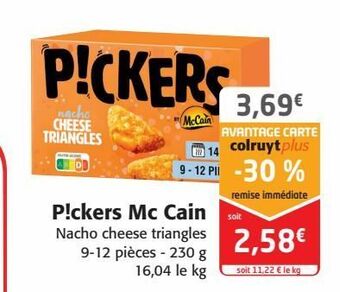 Colruyt P!ckers mc cain offre