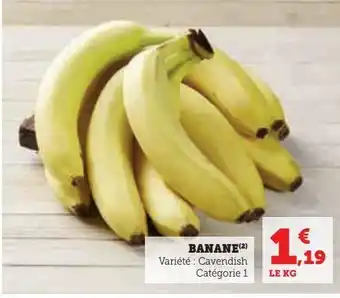 Hyper U Banane offre