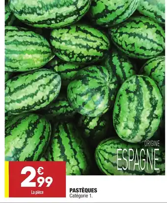 Pastèques