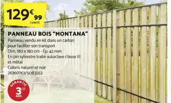 Bricomarché PANNEAU BOIS "MONTANA” offre