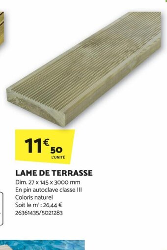 Bricomarché LAME DE TERRASSE offre