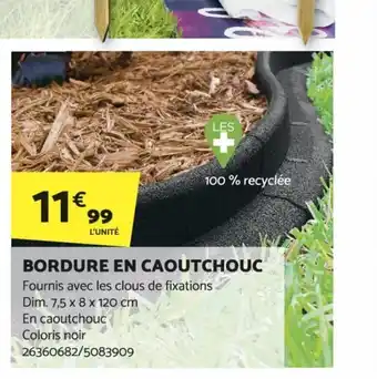 Bricomarché BORDURE EN CAOUTCHOUC offre