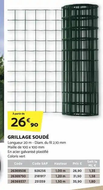 Bricomarché GRILLAGE SOUDÉ offre