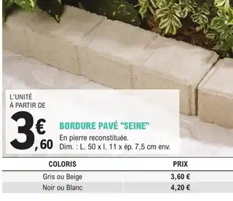 E.Leclerc Jardi BORDURE PAVÉ "SEINE" offre