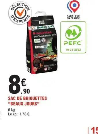 E.Leclerc Jardi SAC DE BRIQUETTES "BEAUX JOURS" offre