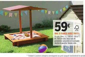 E.Leclerc Jardi BAC À SABLE AVEC TOIT offre