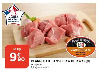 Bi1 Blanquette sans os offre